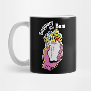 Support your local Bum Mug